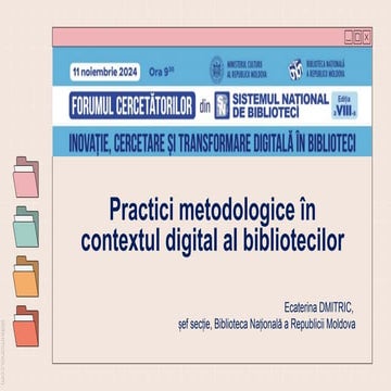Dmitric_E- Practici metodologice în contextul digital al bibliotecilor