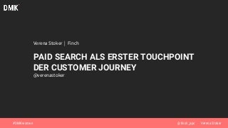 DMKwomen 2018 Search als erster Touchpoint der Customer Journey