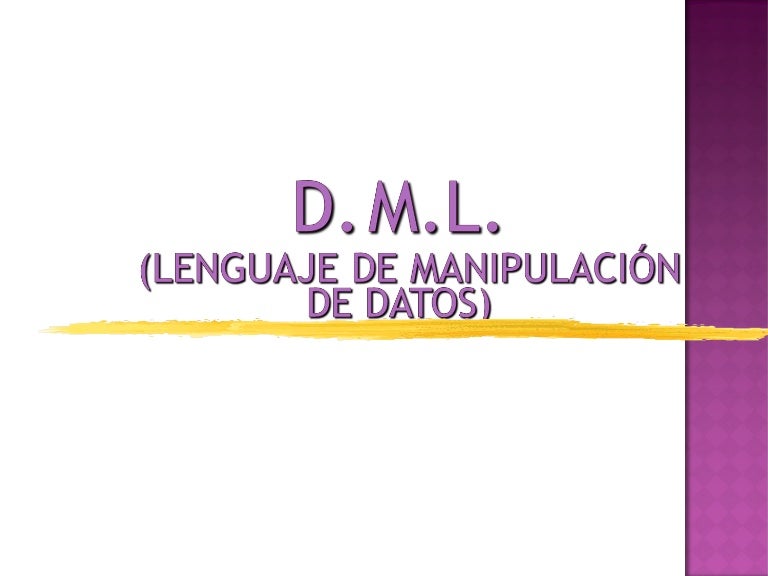Lenguaje de Manipulación de Datos