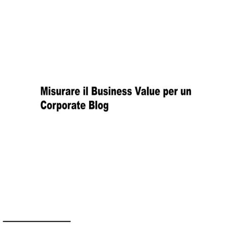 Calcolare il Business Value per un Blog aziendale