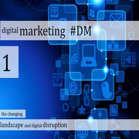 Digital Marketing Lecture One