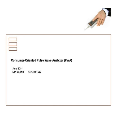 Consumer-Oriented Pulse Wave Analyzer (PWA)