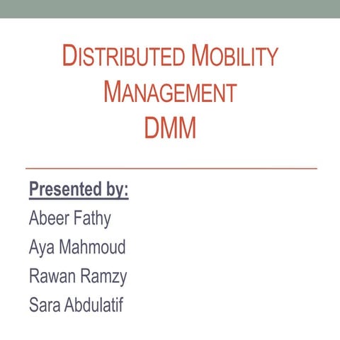 Distributed Mobility Management (DMM)