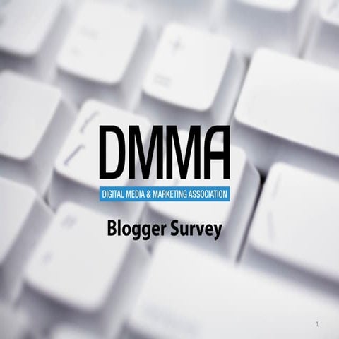Dmma blogger survey august 2012