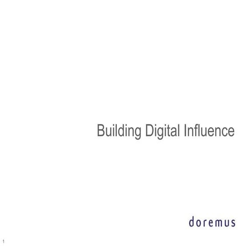 Building Digital Influence