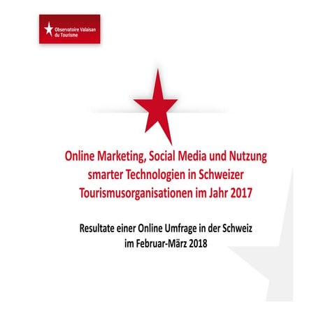 Online Marketing, Social Media und Nutzung smarter Technologien in Schweizer ...
