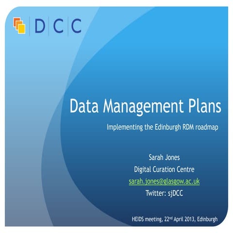 Data Management Planning at Edinburgh