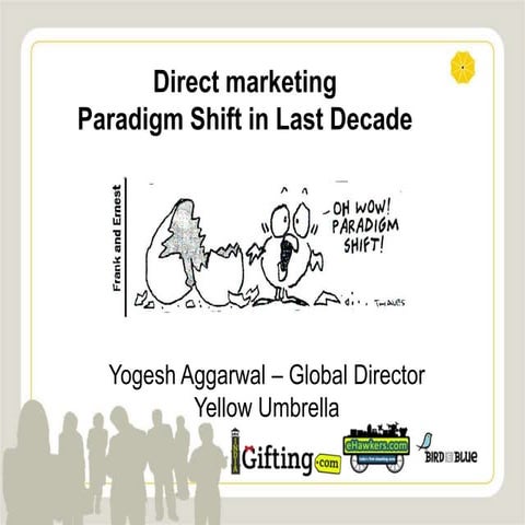 Direct Marketing - The Paradigm Shift 
