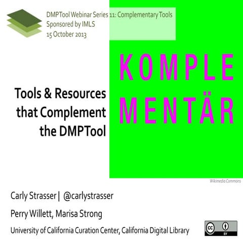 DMPTool Webinar 11: Complementary Tools