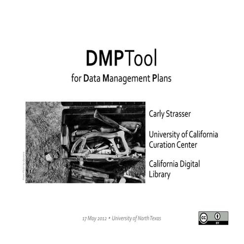 The DMPTool: A Resource for Data Management Planning 