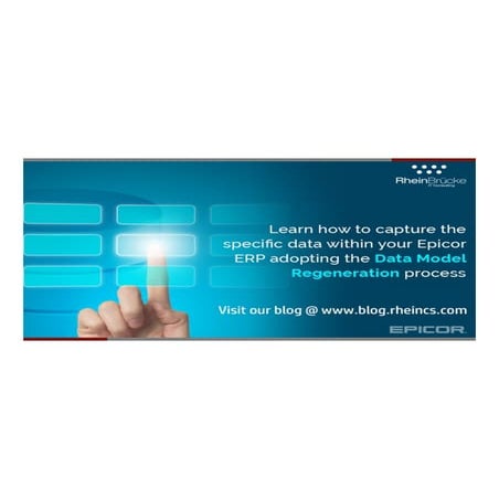 Data Model Regeneration using Epicor ERP | PDF