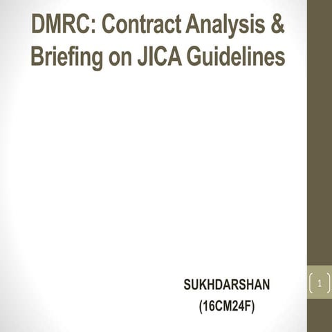 Study on DMRC tenders and JICA guidelines.