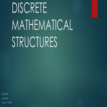 DMS.pptx  for basic knowledge of discrete mathematical structures