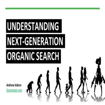 Understanding the Future of Organic Search
