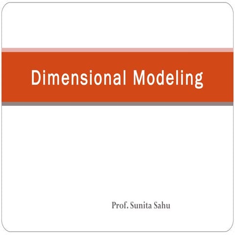 Dimensional Modeling | PPT