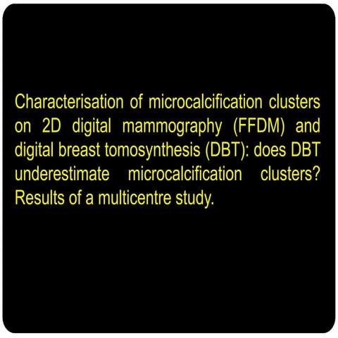 Digital Breast Tomosynthesis, Microcalcifications