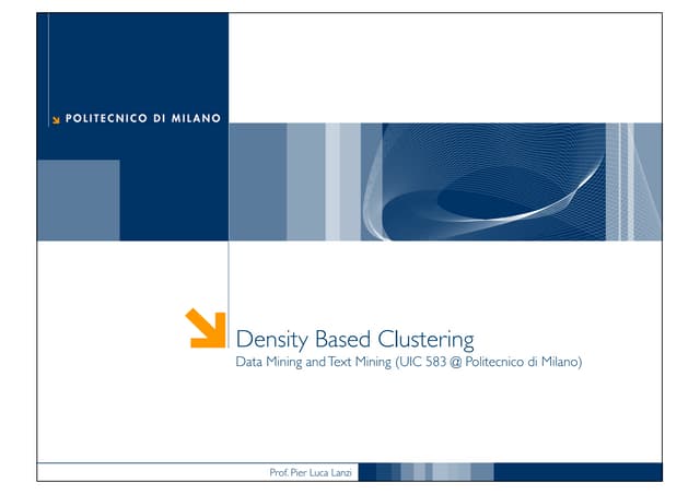 DMTM Lecture 14 Density based clustering