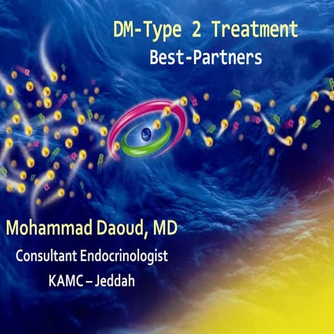 Type 2 DM ; Metformin Best Partner | PPTX