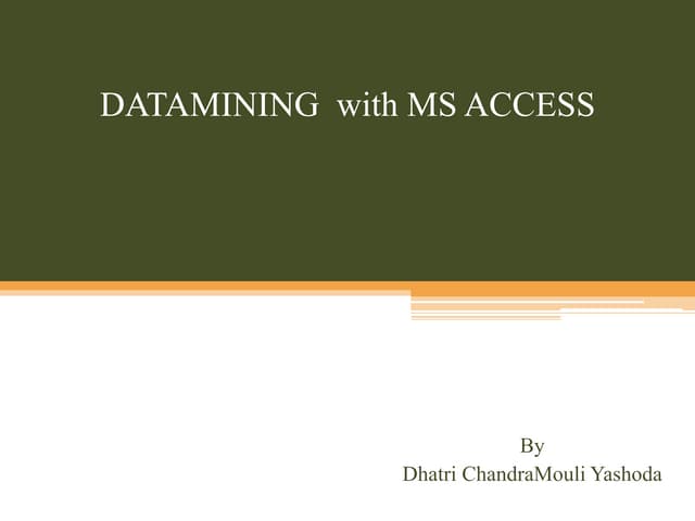 Data Mining with MS Access