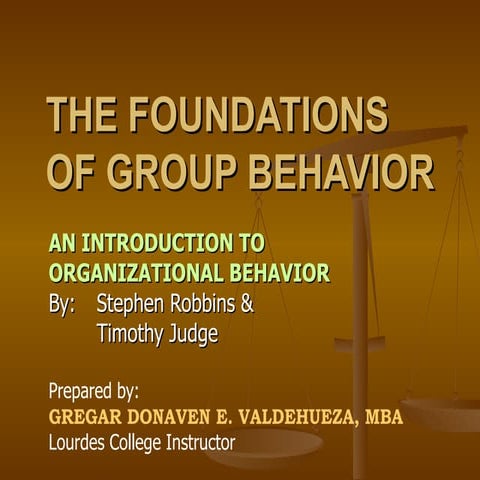 The Foundations of Group Behavior