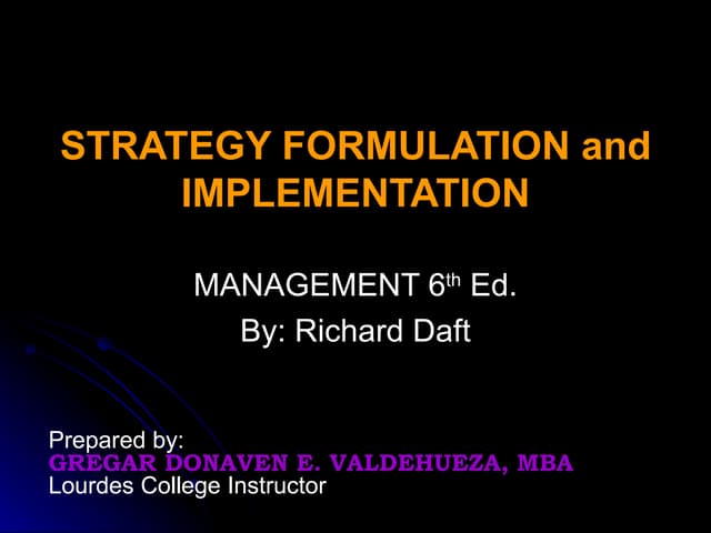 Strategy Formulation and Implementa...