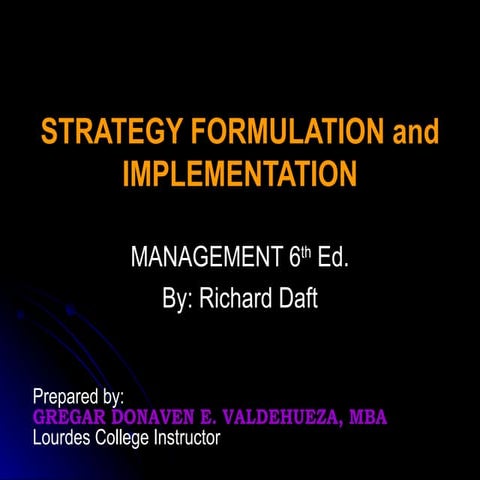 Strategy Formulation and Implementation