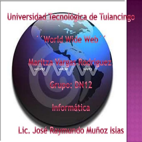 world wide web | PPTX