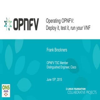 Operating OPNFV