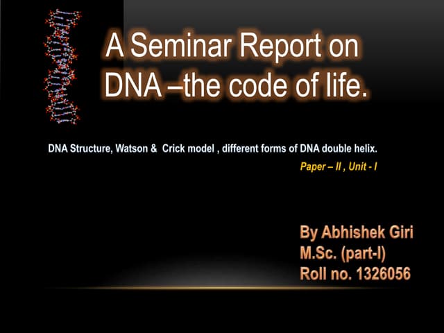 A complete PPT on DNA 
