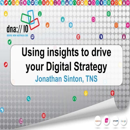Using insights to drive your Digital Strategy - Sydney/Melbourne
