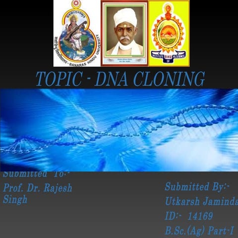Dna cloning by utkarsh