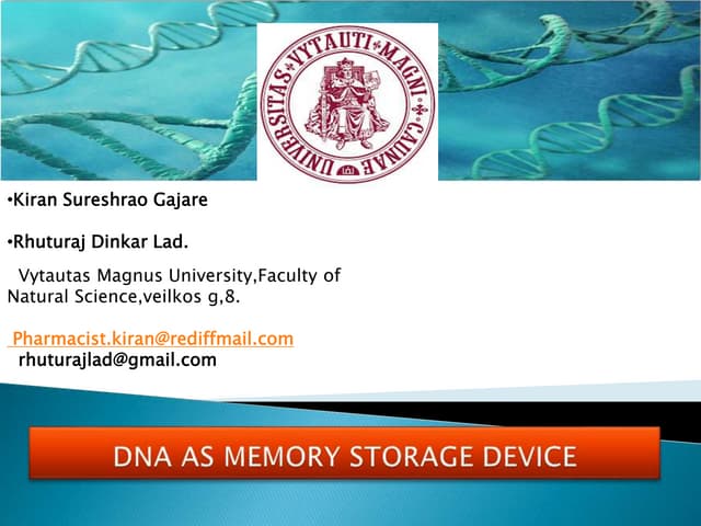 DNA as memory storage device