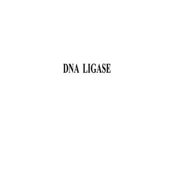 DNA Ligase.pptx biotechnology notes for students