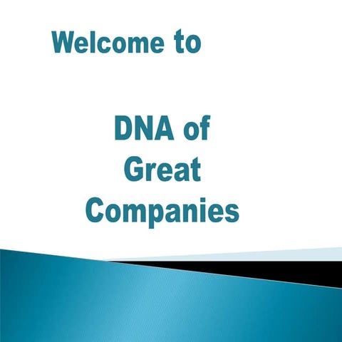 DNA of a great companies