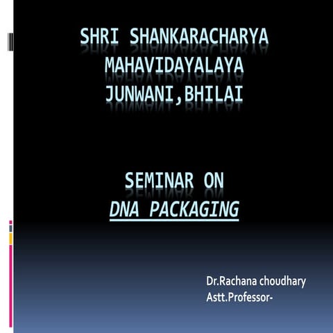 Dna packaging