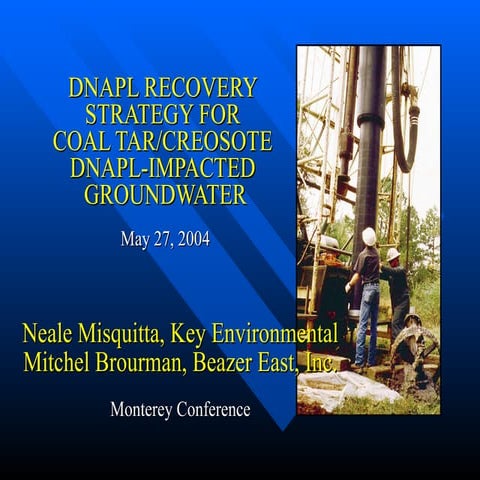 Dnapl Recovery Strategy For Coal Tar Final