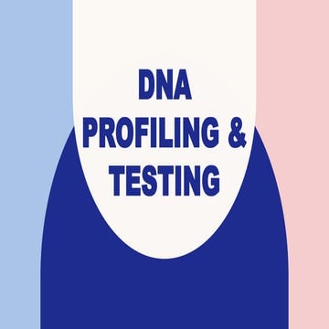 Comprehensive Overview of DNA Profiling and Advanced Technologies in ...