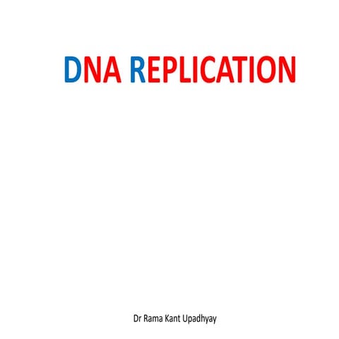 DNA REPLICATION class XII Biology based NCERT Text book .pptx