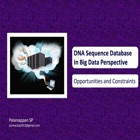 DNA Sequence Data in Big Data Perspective