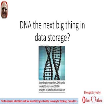 Dna the next big thing in data storage