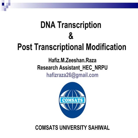 DNA transcription & Post Transcriptional Modification