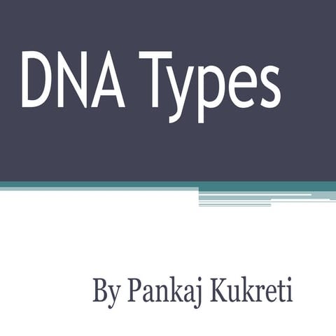 DNA Types