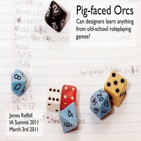 Pig-faced Orcs: What designers can learn from old-school role-playing games