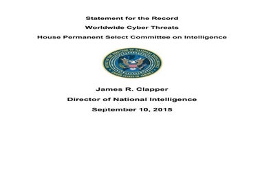 Worldwide Cyber Threats report to House Permanent Select Committee on Intelli...