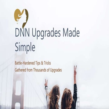 DNN Summit 2021: DNN Upgrades Made Simple