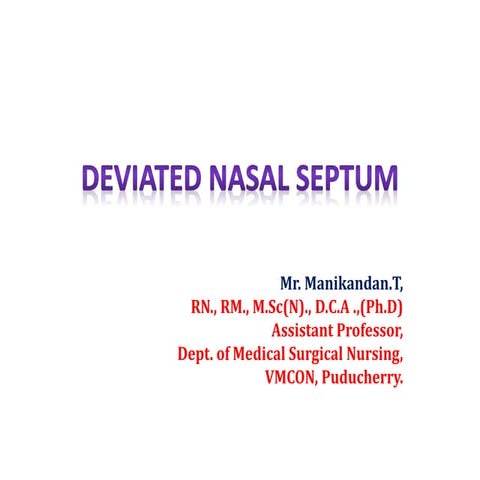 DEVIATED NASAL SEPTUM