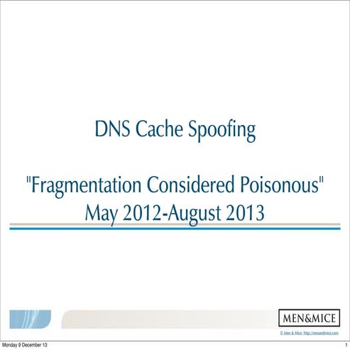 DNS fragmentation attacks - the dangers of not validating DNSSEC 