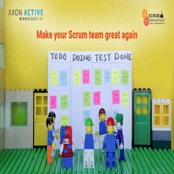 Make your Scrum team great again - DN Scrum Breakfast - June 21, 2019