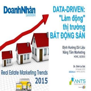 Data-Driven: "Làm động" thị trường ...