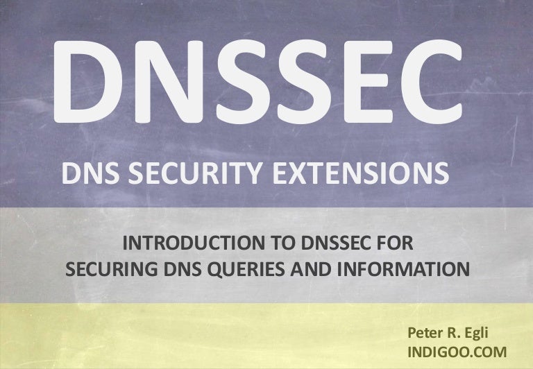 DNSSEC Domain Name System Security Extensions